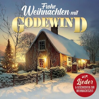 Godewind - Frohe Weihnachten mit Godewind (2 CDs)