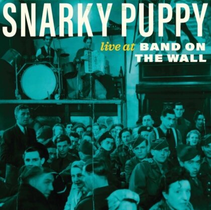 Snarky Puppy - Live at Band on the Wall (LP)
