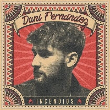 Dani Fernandez - Incendios (2024 Reissue, LP)