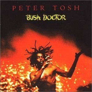 Peter Tosh - Bush Doctor (2024 Reissue, Parlophone Label Group, LP)