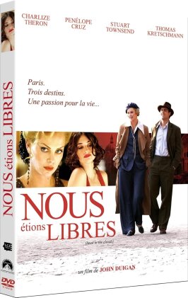 Nous étions libres (2004)