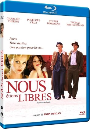 Nous étions libres (2004)