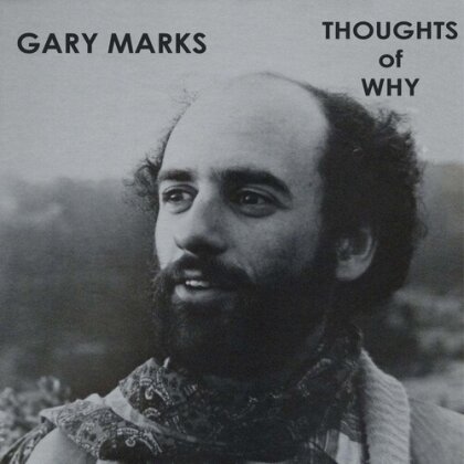 Gary Marks - Thoughts Of Why (Japan Edition, LP)