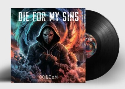 Die For My Sins - Scream (Black Vinyl, LP)