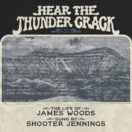 Shooter Jennings & James Woods - Hear The Thunder Crack (LP)