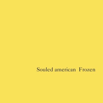 Souled American - Frozen (2024 Reissue, LP)