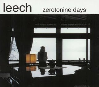 Leech (Ch) - Zerotonine Days EP