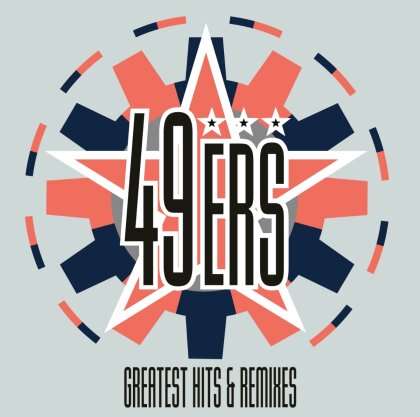 49Ers - Greatest Hits & Remixes (2 CDs)