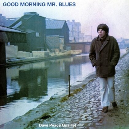 Dave Peace Quartet - Good Morning Mr Blues (LP)