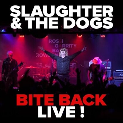 Slaughter & The Dogs - Bite Back Live (CD + DVD)