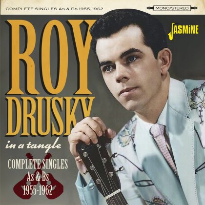 Roy Drusky - In A Tangle - Complete Singles As & Bs 1955-1962 (Jasmine Records)