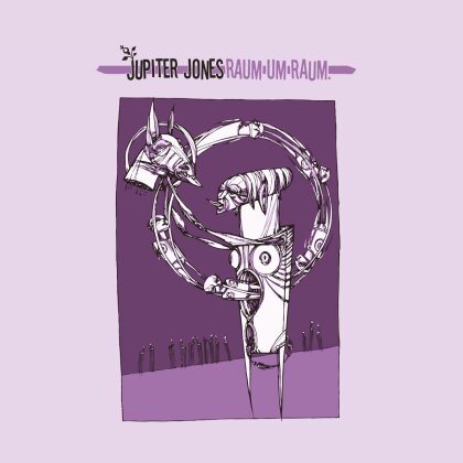 Jupiter Jones - Raum Um Raum (2024 Reissue, Gatefold, LP + 12" Maxi)