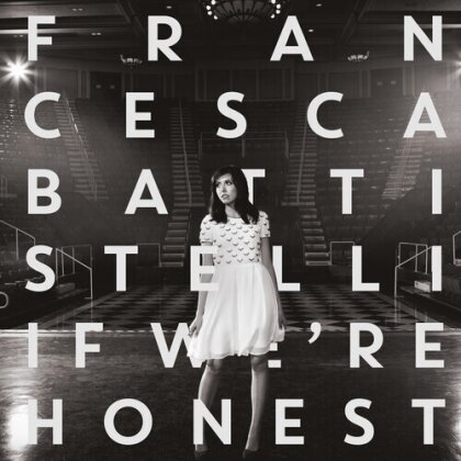 Francesca Battistelli - If We're Honest (2024 Reissue, Manufactured On Demand, CD-R)