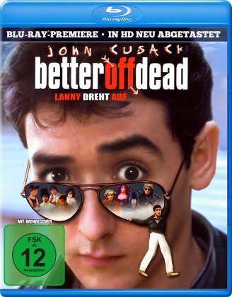 Better off Dead - Lanny dreht auf (1985) (In HD neu abgetastet)