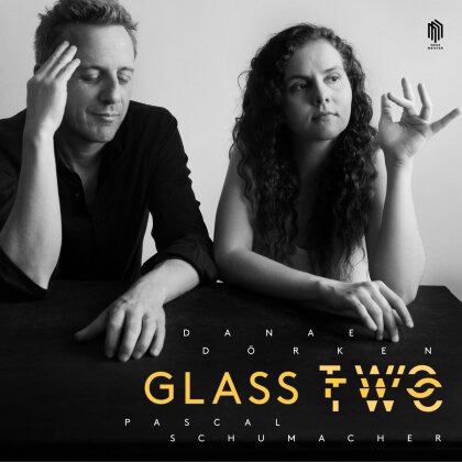 Pascal Schumacher & Danae Dörken - Glass Two (LP)