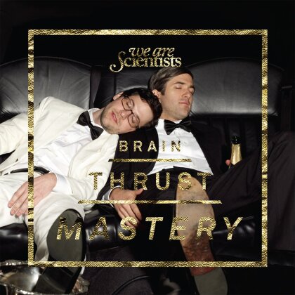 We Are Scientists - Brain Thrust Mastery (2024 Reissue, Proper Records, LP)