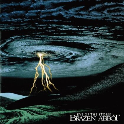 Brazen Abbott - Eye Of The Storm (2024 Reissue, Frontiers)