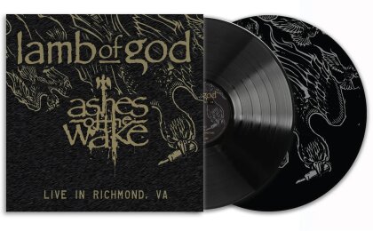 Lamb Of God - Ashes Of The Wake (2024 Reissue, RSD 2024, Etched D-Side, LP)