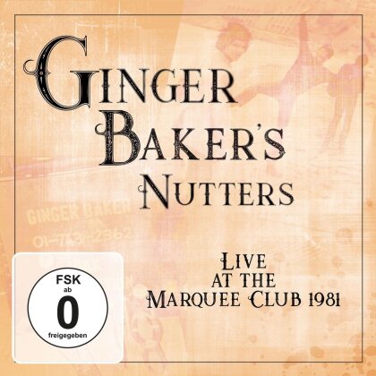 Ginger Baker'S Nutters - Live At Marquee Club 1981 (CD + DVD)