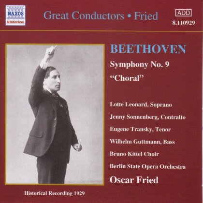 Ludwig van Beethoven (1770-1827) & Oscar Fried - Symhony No 9 "Choral" - Historical Recording 1929