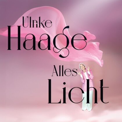 Ulrike Haage - Alles Licht