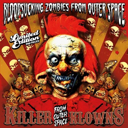 Bloodsucking Zombies From Outer Space - Killerklowns From Outer Space (Limited Edition, 10" Maxi)