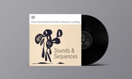 Arve Henriksen, Daniel Sommer & Johannes Lundberg - Sound & Sequences (LP)
