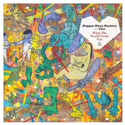 Reggae Disco Rockers & Tina - What The World Needs Now (7" Single)