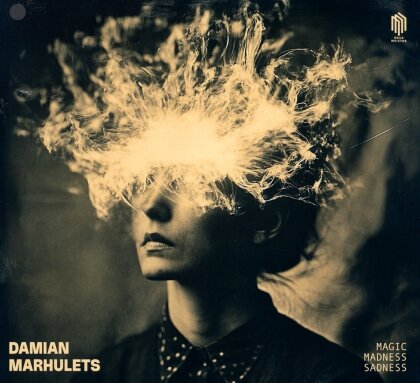 Damian Marhulets - Magic Madness Sadness