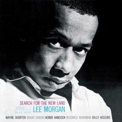 Lee Morgan - Search For The New Land (2024 Reissue, Capitol)