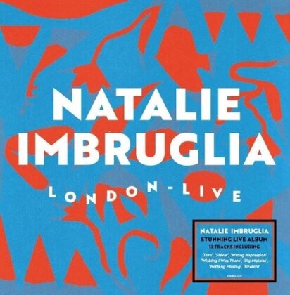 Natalie Imbruglia - Live From London