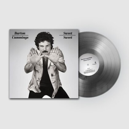 Burton Cummings (The Guess Who) - Sweet Sweet (2024 Reissue, Silver Colored Vinyl, LP)