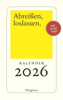 Abreißen - loslassen 2026