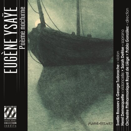 Roussev, Tudorache & Eugène Ysaÿe (1858-1931) - Poeme Nocturne
