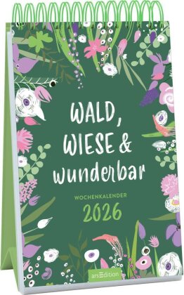 Wochenkalender Wald - Wiese & wunderbar 2026