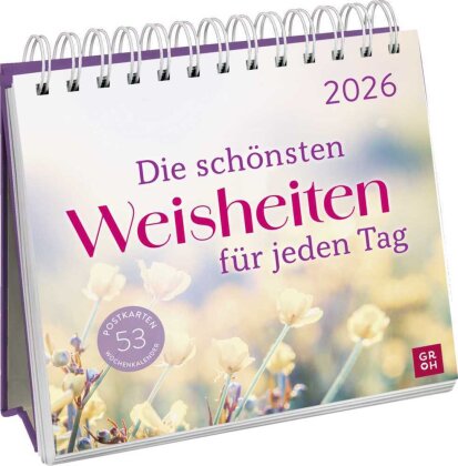 Postkartenkalender 2026 - Die schönsten Weisheiten für jeden Tag