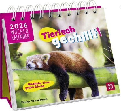 Mini-Wochenkalender 2026 - Tierisch gechillt!