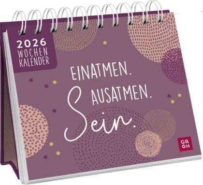 Mini-Wochenkalender 2026 - Einatmen. Ausatmen. Sein.