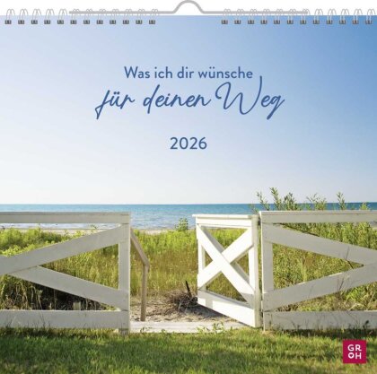 Wandkalender 2026 - Was ich dir wünsche für deinen Weg