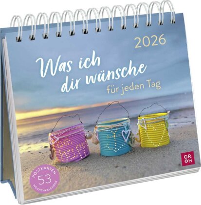 Postkartenkalender 2026 - Was ich dir wünsche für jeden Tag