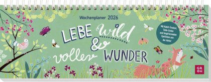 Tischkalender 2026 quer - Lebe wild und voller Wunder