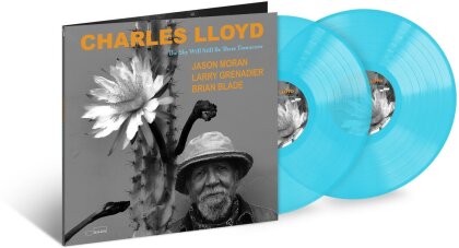Charles Lloyd - The Sky Will Still Be There Tomorrow (Transparent Curacao Vinyl, 2 LPs)
