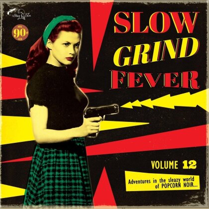 Slow Grind Fever 12 (LP)