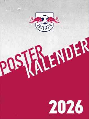 RB Leipzig 2026 - Posterkalender