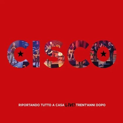 Cisco (Modena City Ramblers) - Riportando Tutto A Casa Live Trent'Anni Dopo (2 CDs)