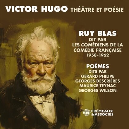 Victor Hugo - Theatre Et Poesie - Ruy Blas, Poèmes - (Spoken Word) (3 CDs)