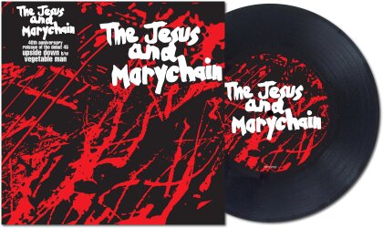 The Jesus And Mary Chain - Upside Down (2024 Reissue, 40th Anniversary Edition, 7" Single)