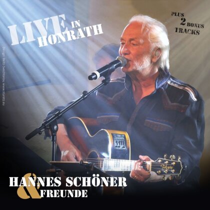 Hannes Schöner - Hannes Schöner und Freunde - Live in Honrath (2 CDs)