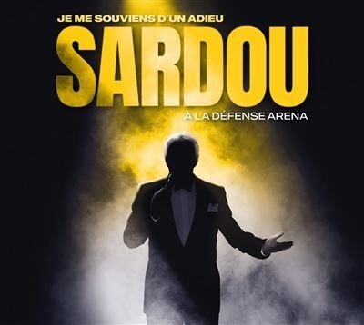 Michel Sardou - Je me souviens d'un adieu a la Defense Arena (2 CD + Blu-ray)