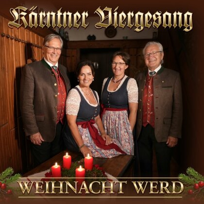 Kärntner Viergesang - Weihnacht werd